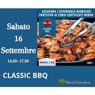Corso Bbq Weber - CLASSIC BBQ - Sabato 16/09/2023 Durata 3 ore