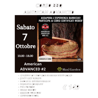 Corso Bbq Weber - ADVANCED AMERICAN BBQ # 2 - Sabato 17/06/2023 Durata 8 ore